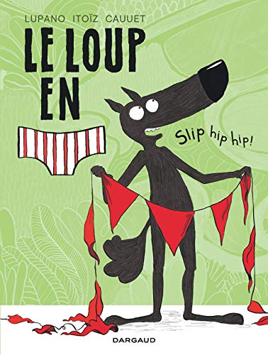LOUP EN [SLIP] (LE)  T3